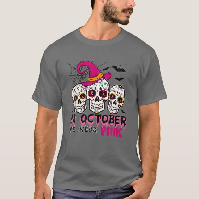Im Oktober tragen wir Pink Sugar Skull Halloween B T-Shirt (Vorderseite)