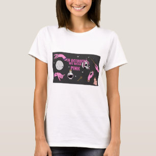 IM OKTOBER TRAGEN WIR PINK T-Shirt