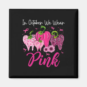 Im Oktober tragen wir Pink Tooth Leopard Dental Br Magnet