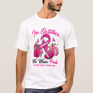 Im Oktober tragen wir Pink und beobachten Fußball  T-Shirt