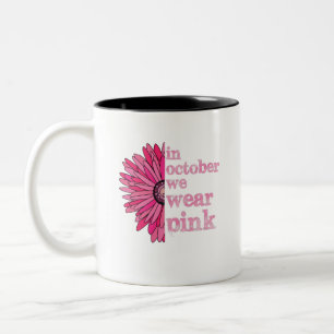 Im Oktober tragen wir Pink Zweifarbige Tasse