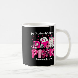 Im Oktober tragen wir pinkfarbene Pharmacy Tech Li Kaffeetasse