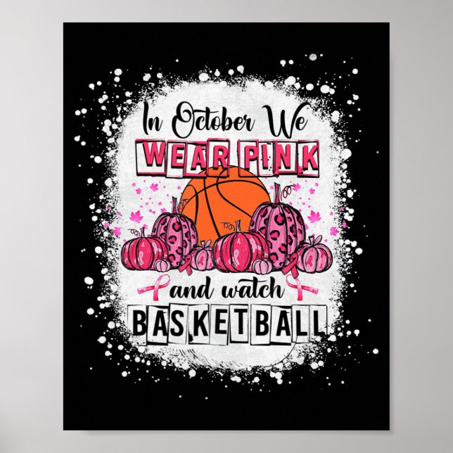 Im Oktober tragen wir rosa Basketball Brustkrebs A Poster (Vorne)