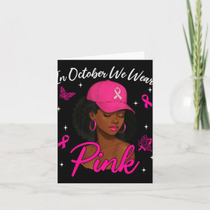 Im Oktober tragen wir Rosa Brustkrebs-Bewusstsein Karte