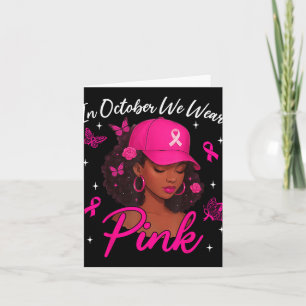 Im Oktober tragen wir rosa Brustkrebs-Bewusstsein Karte