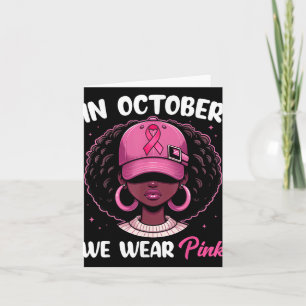 Im Oktober tragen wir rosa Brustkrebs-Bewusstsein Karte