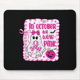 Im Oktober tragen wir rosa Brustkrebs-Bewusstsein  Mousepad