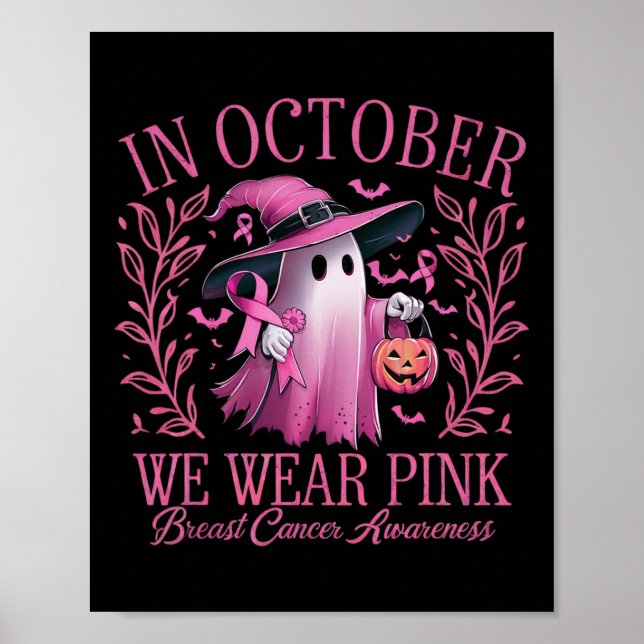 Im Oktober tragen wir rosa Brustkrebs-Bewusstsein  Poster (Vorne)