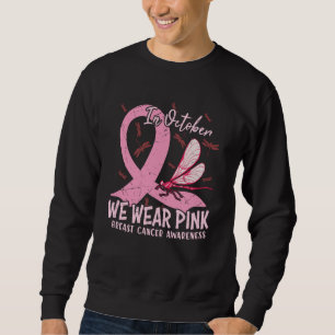 Im Oktober tragen wir rosa Brustkrebs-Bewusstsein Sweatshirt