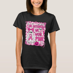 Im Oktober tragen wir rosa Brustkrebs-Bewusstsein T-Shirt
