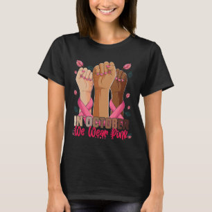 Im Oktober tragen wir rosa Brustkrebs-Bewusstsein T-Shirt