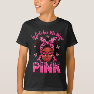 Im Oktober tragen wir Rosa Brustkrebs Schwarze Fra T-Shirt