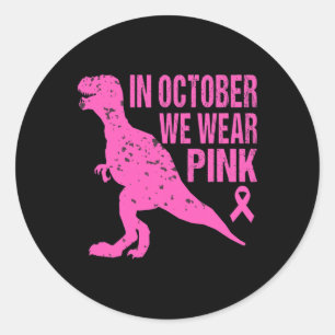 Im Oktober tragen wir rosa Brustkrebs Trex Dino Ki Runder Aufkleber