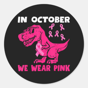 Im Oktober tragen wir rosa Brustkrebs Trex Dino Ki Runder Aufkleber