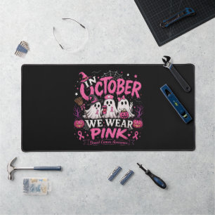 Im Oktober tragen wir Rosa Brustkrebsaufklärung Schreibtischunterlage