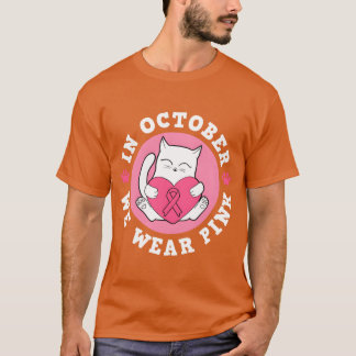 Im Oktober tragen wir rosa Brustkrebskatze T-Shirt