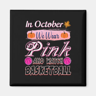 Im Oktober tragen wir rosa Bysketbyll Brustkrebs A Magnet