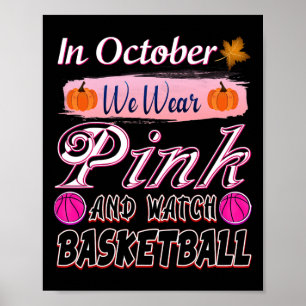 Im Oktober tragen wir rosa Bysketbyll Brustkrebs A Poster
