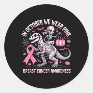 Im Oktober tragen wir rosa Dinosaurier Skeletton B Runder Aufkleber