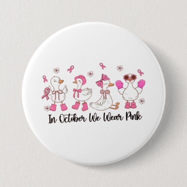 Im Oktober tragen wir rosa Entendesign 🎀 🦆 💗 Button (Vorderseite)
