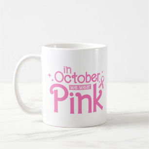 Im Oktober tragen wir Rosa für das Brustkrebsbewus Kaffeetasse