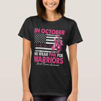 Im Oktober tragen wir Rosa für Krieger Brustkrebs T-Shirt