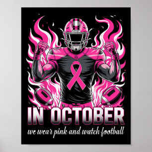 Im Oktober tragen wir rosa Fußball-Brustkrebs-Bewu Poster