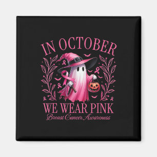 Im Oktober tragen wir rosa Geister Brustkrebs-Awar Magnet