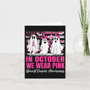 Im Oktober tragen wir rosa Geisterfahne Brustkrebs Karte