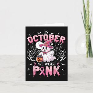 Im Oktober tragen wir rosa Geisterhexen Brustkrebs Karte