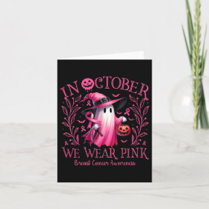 Im Oktober tragen wir rosa Geisterhexen Brustkrebs Karte