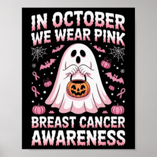 Im Oktober tragen wir rosa Geisterhexen Brustkrebs Poster