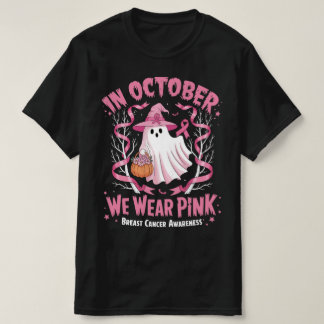 Im Oktober tragen wir rosa Geisterhexen Brustkrebs T-Shirt
