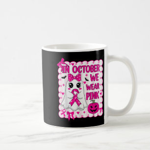 Im Oktober tragen wir rosa Ghost Halloween Brust k Kaffeetasse