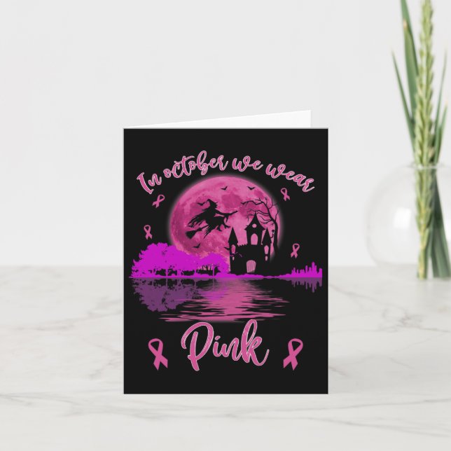 Im Oktober tragen wir rosa Halloween Breastkrebs A Karte (Vorderseite)
