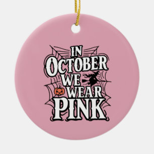 Im Oktober tragen wir rosa Halloween Hexe Keramik Ornament