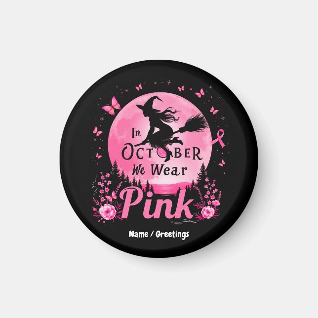 Im Oktober tragen wir rosa Hexenkrebs Magnet (Vorne)
