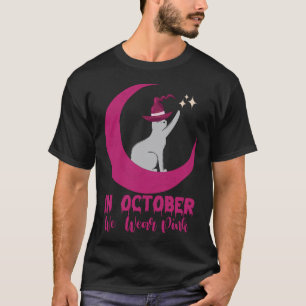 Im Oktober tragen wir rosa Katze Brustkrebsbewusst T-Shirt