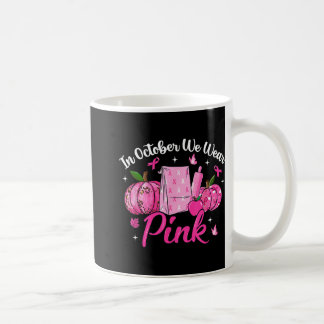 Im Oktober tragen wir rosa Mittagessen Lady Brustk Kaffeetasse