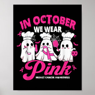Im Oktober tragen wir rosa Mittagessen Lady Brustk Poster