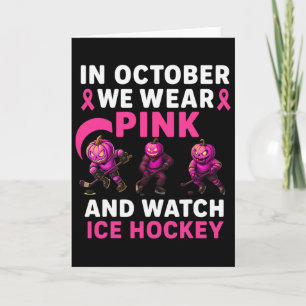 Im Oktober tragen wir rosa mythische Eishockey Kre Karte