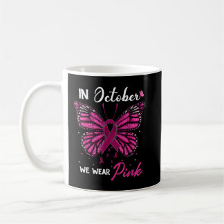 Im Oktober tragen wir rosa Ribbon Brustkrebs Aware Kaffeetasse