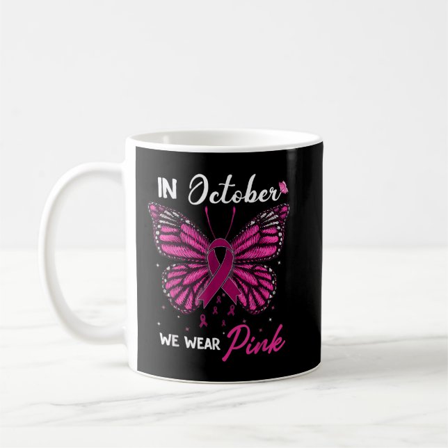Im Oktober tragen wir rosa Ribbon Brustkrebs Aware Kaffeetasse (Links)