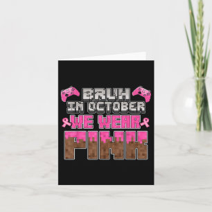 Im Oktober tragen wir rosa Ribbon Game Breast Canc Karte