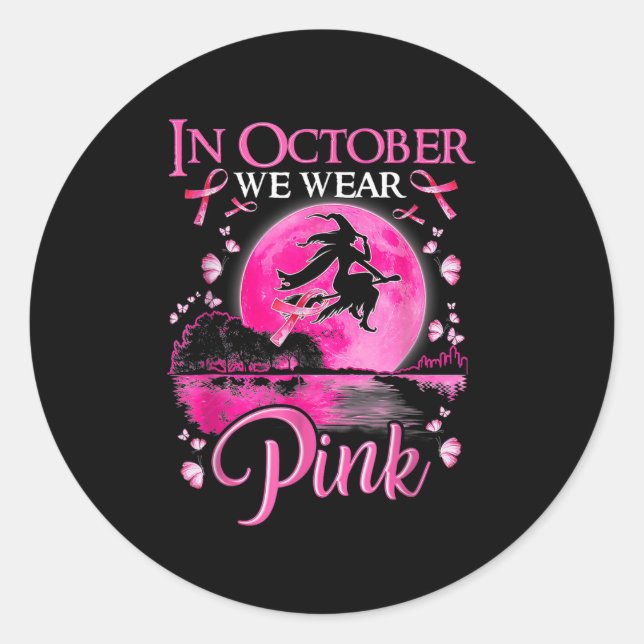 Im Oktober tragen wir rosa Ribbon, Halloween Bre Runder Aufkleber (Vorderseite)