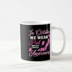 Im Oktober tragen wir rosa Schmetterlinge Brustkre Kaffeetasse