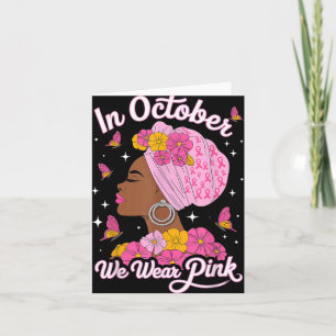 Im Oktober tragen wir rosa schwarze Frauen Brustkr Karte