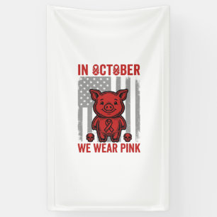 Im Oktober tragen wir rosa Schwein-Bewusstseins-De Banner