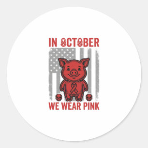Im Oktober tragen wir rosa Schwein-Bewusstseins-De Runder Aufkleber