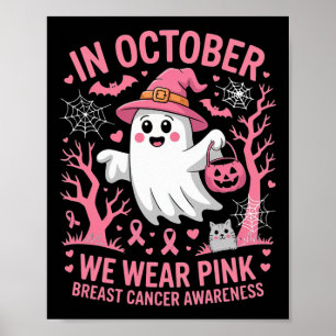 Im Oktober tragen wir rosa Shirt Ghost Brustkrebs Poster